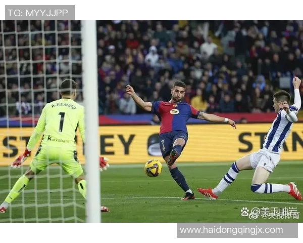 皇家社会与巴塞罗那精彩对决视频回放全程回顾与分析