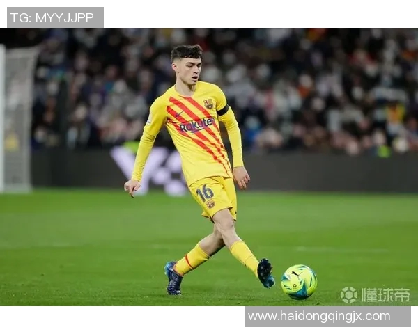 佩德里：年轻天才如何在足球世界中崭露头角与实现梦想